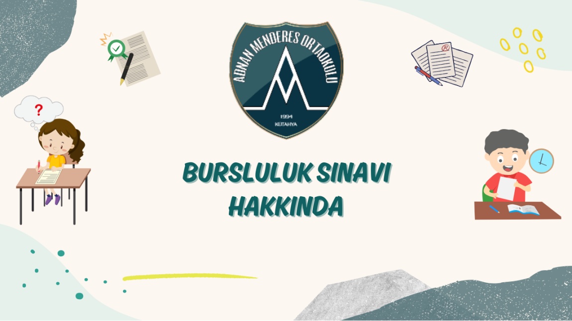 2025 Bursluluk Sınavı Başvuruları Hakkında Bilgilendirme